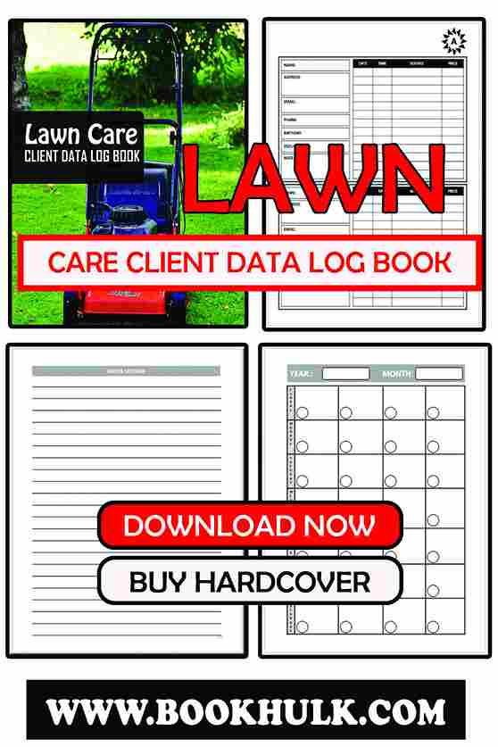 Lawn Care Client Data Log Book (Printable)